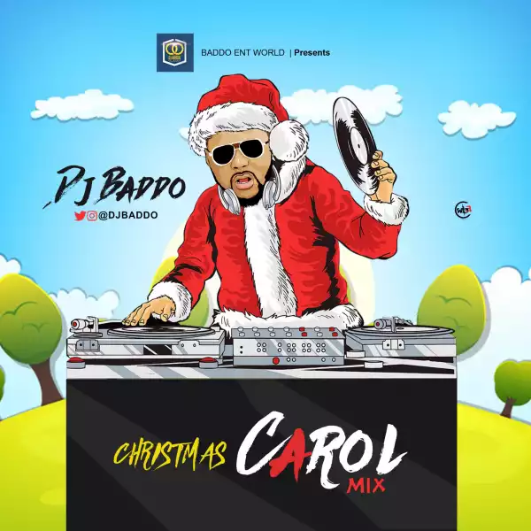 DJ Baddo - Christmas Carol (Mix)